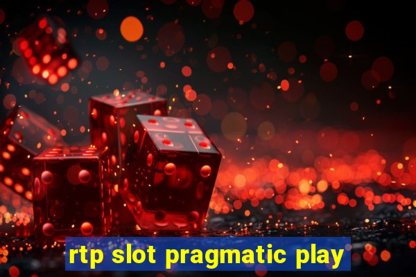 rtp slot pragmatic play